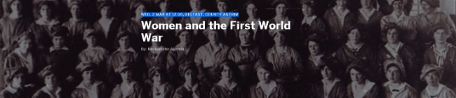2016-03-02 # Women and the First World War